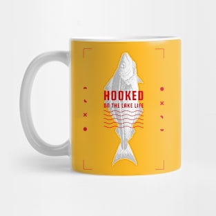 Hooked On The Lake Life Lake Lover Mug